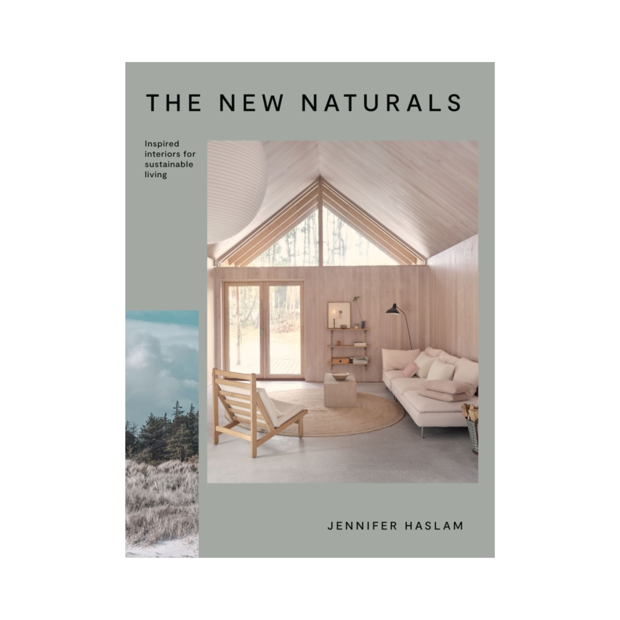 The New Naturals Book By Jennifer Haslam Granite Lane